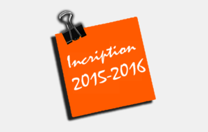 INSCRIPTIONS 2015-2016
