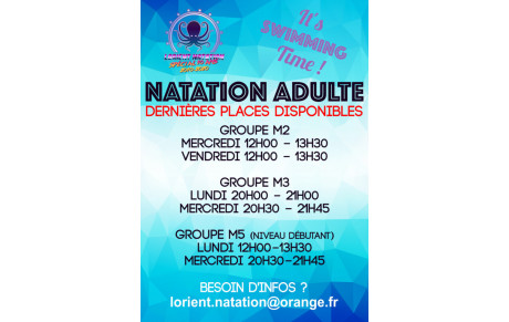 ADULTES DERNIERES PLACES DISPONIBLES 